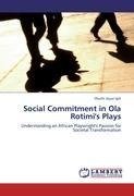 Social Commitment in Ola Rotimi's Plays