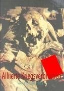 Alliierte Kriegsverbrechen