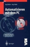 Automatisieren mit dem PC