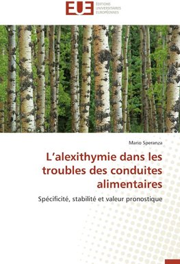 L'alexithymie dans les troubles des conduites alimentaires