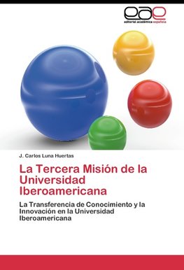 La Tercera Misión de la Universidad Iberoamericana