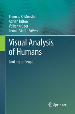 Visual Analysis of Humans