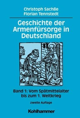 Geschichte der Armenfürsorge in Deutschland 1