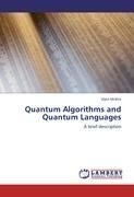 Quantum Algorithms and Quantum Languages