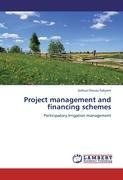 Project management and financing schemes