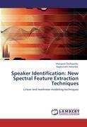 Speaker Identification: New Spectral Feature Extraction Techniques