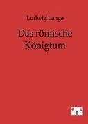 Das römische Königtum