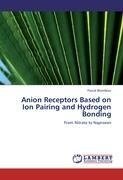 Anion Receptors Based on Ion Pairing and Hydrogen Bonding