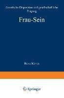 Frau - Sein