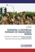 FEMINISM: A HISTORICAL PATHWAY OF KNOWLEDGE-WORLD