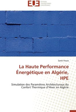 La Haute Performance Énergétique en Algérie, HPE