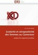 Scolarité et séropositivité des femmes au Cameroun