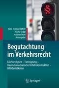 Begutachtung im Verkehrsrecht