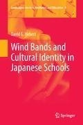 Wind Bands and Cultural Identity in Japanese Schools