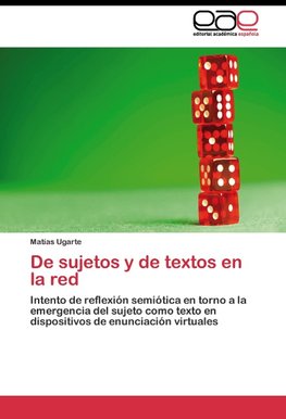 De sujetos y de textos en la red