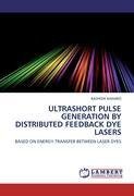 ULTRASHORT PULSE GENERATION BY DISTRIBUTED FEEDBACK DYE LASERS