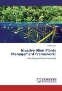 Invasive Alien Plants Management Framework: