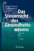 Das Steuerrecht des Gesundheitswesens