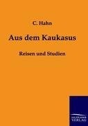 Aus dem Kaukasus