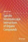 Specific Intermolecular Interactions of Organic Compounds