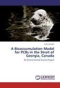 A Bioaccumulation Model for PCBs in the Strait of Georgia, Canada