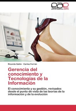 Gerencia del conocimiento y Tecnologías de la Información