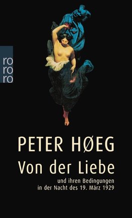 Hoeg, P: Von d. Liebe