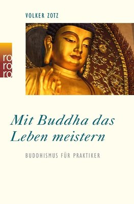 Mit Buddha das Leben meistern