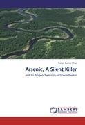 Arsenic, A  Silent  Killer