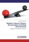 Modern Literary Theory: Structuralism and Post Structuralism