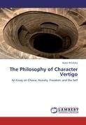 The Philosophy of Character Vertigo