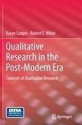 Qualitative Research in the Post-Modern Era