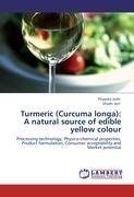 Turmeric (Curcuma longa): A natural source of edible yellow colour