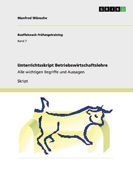 Unterrichtsskript Betriebswirtschaftslehre