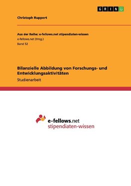 Bilanzielle Abbildung von Forschungs- und Entwicklungsaktivitäten