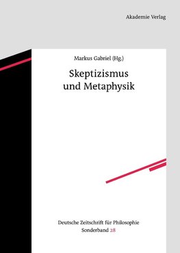 Skeptizismus und Metaphysik