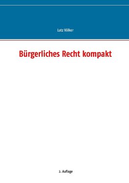 Bürgerliches Recht kompakt