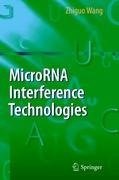 MicroRNA Interference Technologies