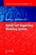 Hybrid Self-Organizing Modeling Systems