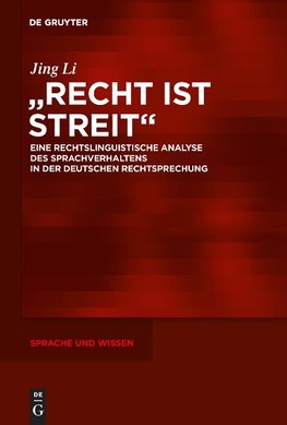 "Recht ist Streit"