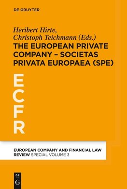 The European Private Company - Societas Privata Europaea (SPE)