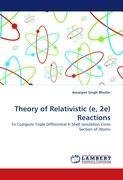 Theory of Relativistic (e, 2e) Reactions