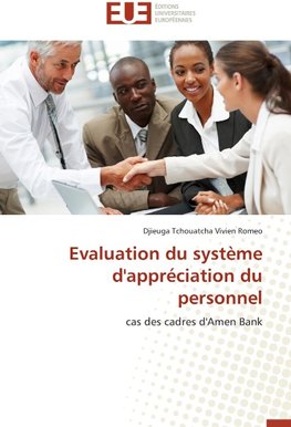 Evaluation du système d'appréciation du personnel