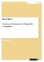 Corporate Governance & Corporate Corruption