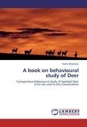 A book on behavioural study of Deer