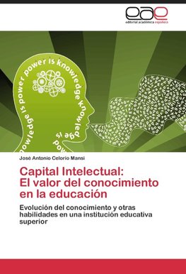 Capital Intelectual:  El valor del conocimiento  en la educación