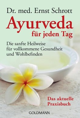 Ayurveda für jeden Tag