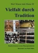 Vielfalt durch Tradition