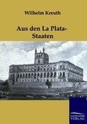 Aus den La Plata-Staaten