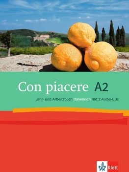 Con piacere. Lehr- und Arbeitsbuch mit 2 Audio-CDs. A2